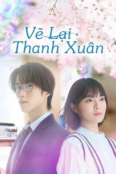 Vẽ Lại Thanh Xuân tập 9